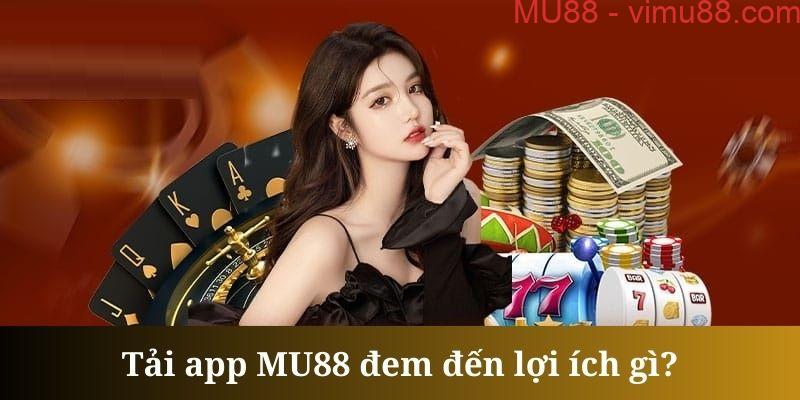 Tải app MU88 giúp khắc phục được sự cố link bị chặn