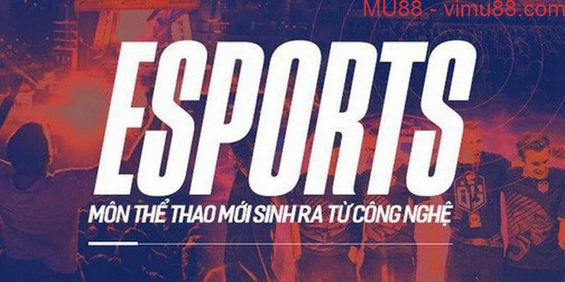 Sức hấp dẫn của game Esports